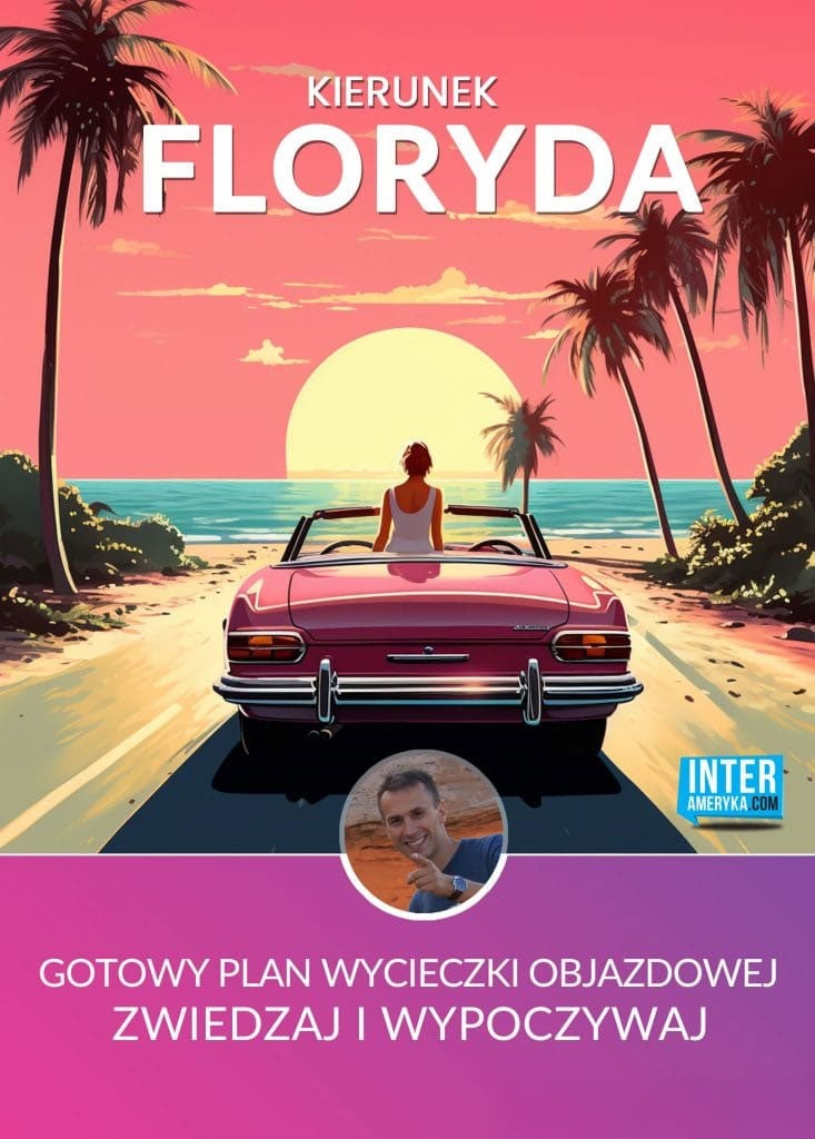 Floryda -Plan wycieczki 2 Floryda plan podróży